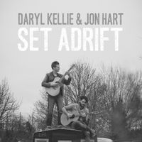 Set Adrift by Daryl Kellie & Jon Hart