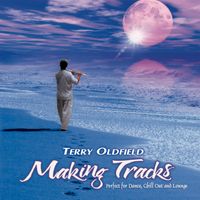 Making Tracks by Terry Oldfield