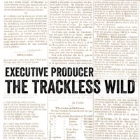 Executive Producer of The Trackless Wild