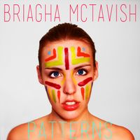 Patterns EP by Briagha McTavish