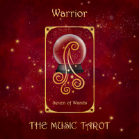 Warrior / Seven of Wands by The Music Tarot