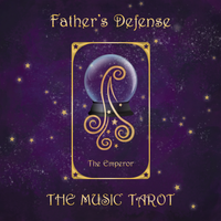 Father's Defense / The Emperor by The Music Tarot