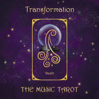Transformation / Death by The Music Tarot