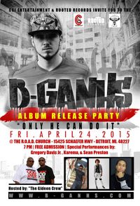 B-Ganhs Album Release Party