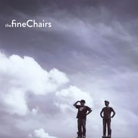 The Fine Chairs by The Fine Chairs