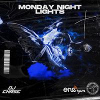 Monday Night Lights by DJ Chase