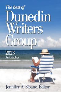 Dunedin Writer's Group | 2023 Anthology Book Talk