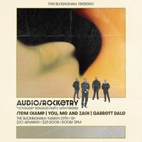 Audio Rocketry "Voyager" Record Release Show w/guests Stem Champ, You, Me & Zach, and Garrett Dale
