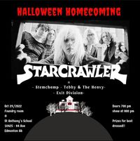 Halloween Homecoming: starring Starcrawler w/ Stem Champ, Tebby & The Heavy, and Exit Division