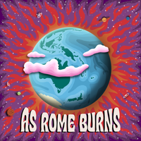 As Rome Burns by Somebody Do Something