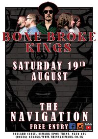 Bone Broke Kings @ The Navigation