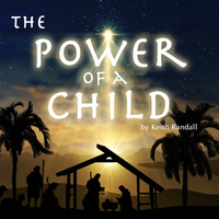The Power of a Child by Keith Randall