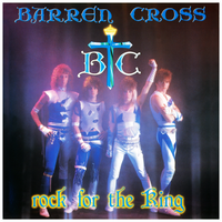 Rock For The King [2014 Re-Master] by BARREN CROSS