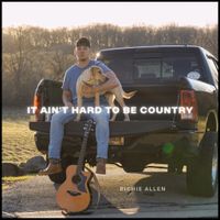 It Ain’t Hard to Be Country: CD