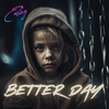 BETTER DAY - SINGLE DOWNLOAD FILE