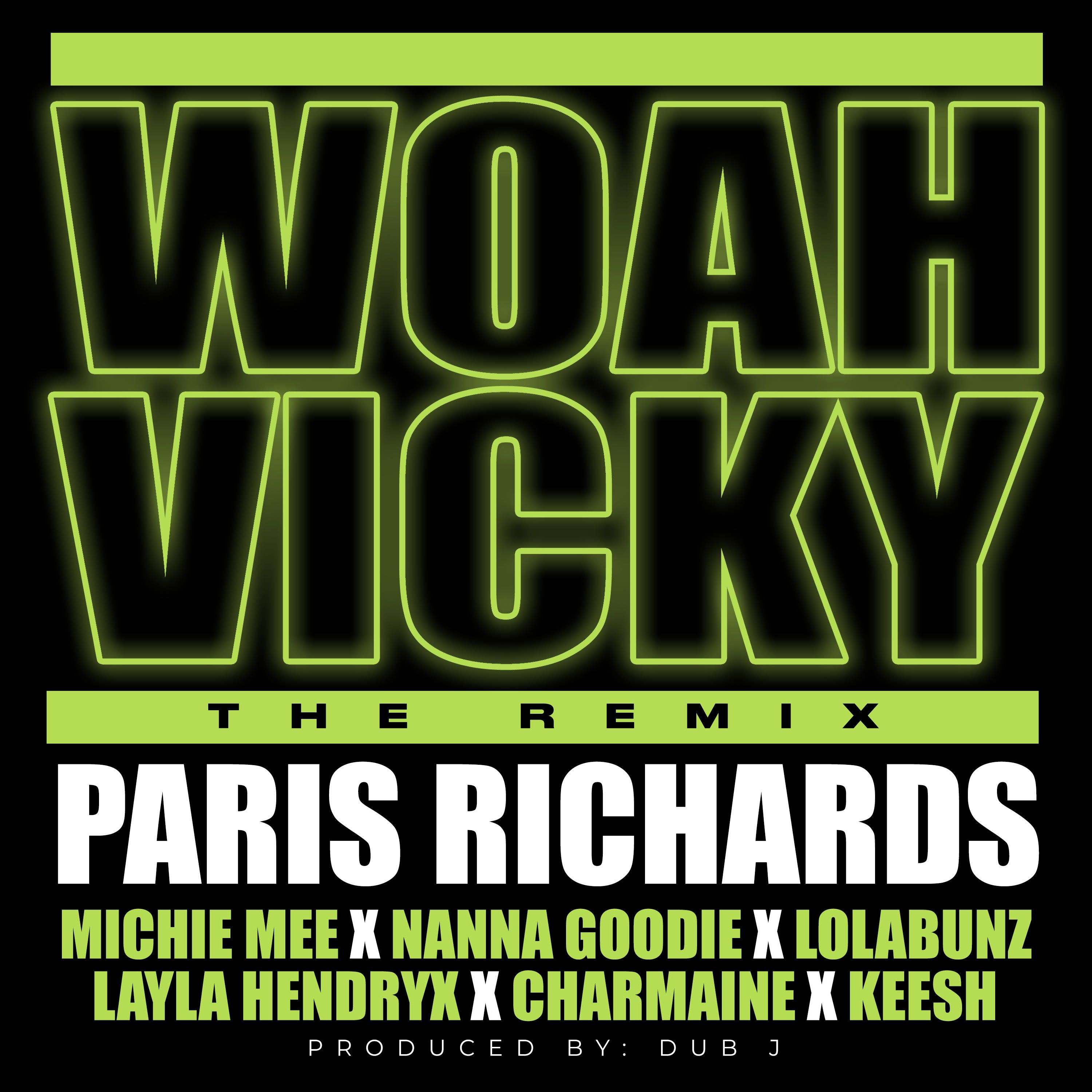 Woah Vicky Remix