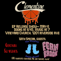 Clementine EP Release Show