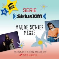 Festival Acadie Rock série SiriusXM MESSE et Maude Sonier