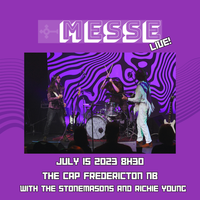 MESSE LIVE AT THE CAP with The Stonemasons and Ritchie Young