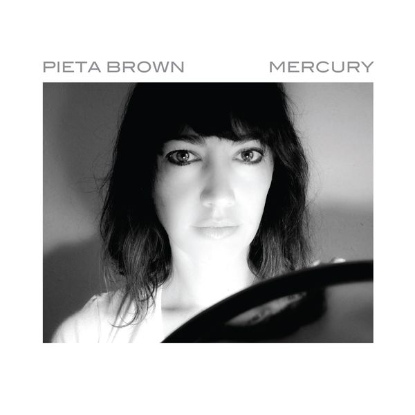 PIETA BROWN - Mercury