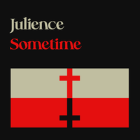 Sometime by Julience