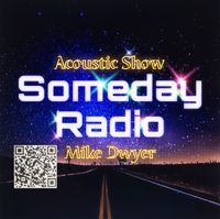 Someday Radio Acoustic 