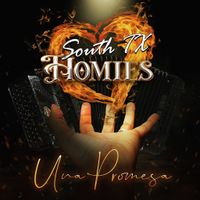 Una Promesa by South TX Homies