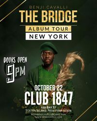 The Bridge Album Tour: NEW YORK