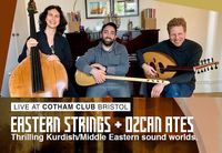 Eastern Strings + Özcan Ateş