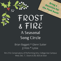Frost & Fire: A Seasonal Song Circle