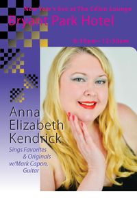 Anna Elizabeth Kendrick sings Jazz at Celon for NYE!