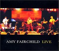 Amy Fairchild Live : CD