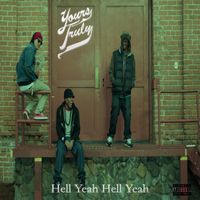 Hell Yeah Hell Yeah EP by Yours Truly