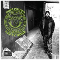 Dope Pusher  by Lefty Rose 