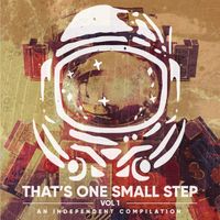That's One Small Step Vol. 1 by Various 