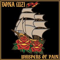 Whispers of Pain by DONA LUZI