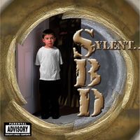 Sylent But Deadly by SBD