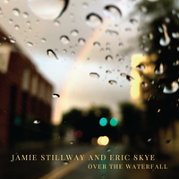 Over The Waterfall by Jamie Stillway & Eric Skye