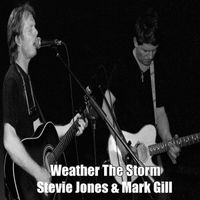 Weather The Storm (Re-release) by Stevie Jones and Mark Gill