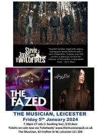 Stevie Jones and The Wildfires + The Fazed + Amy Dx