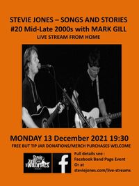 Songs and Stories #20 Mid-Late 2000s with Mark Gill