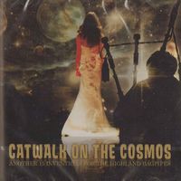 ( MP3 Files ) Catwalk on the Cosmos - Cosmic Piper by Cosmic Piper ( aka Billy McNeil )