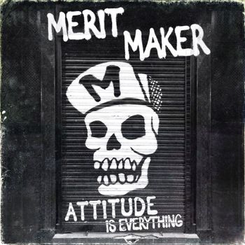 Attitude Is Everything Album Art by Mirko Della Monica
