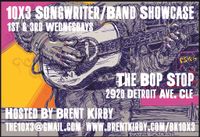 10 x 3 Songwriter/Band Showcase hosted by Brent Kirby