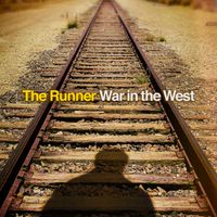 The Runner by War in the West