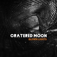 Cratered Moon  by Blown Lights