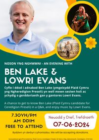 Noson yn nghwmni Ben Lake a Lowri Evans - An evening with Ben Lake and Lowri Evans