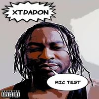 Mic Test by XtDadon