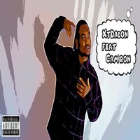 What We Talk About by XtDadon featuring Cam'ron
