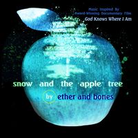 Snow and the Apple Tree by ether and bones